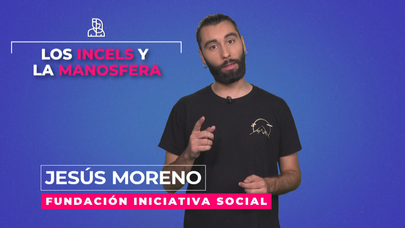 Objetivo Igualdad-Tengo un amigo que...: INCELS | Ver