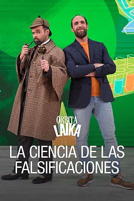Órbita Laika - La ciencia de las falsificaciones