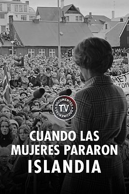 Documentos TV - Cuando las mujeres pararon Islandia