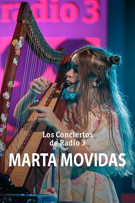 Los conciertos de Radio 3 en La 2 - Marta Movidas
