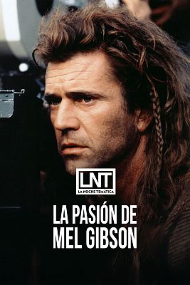 La noche temática - La pasión de Mel Gibson