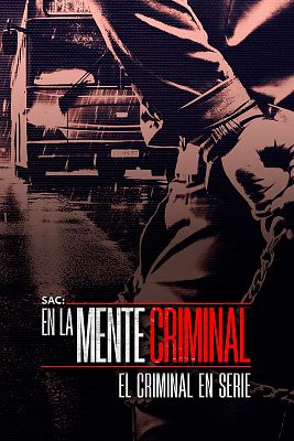 SAC: En la mente criminal - Criminal en serie I