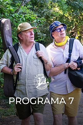 La Ruta Morancos - Programa 7