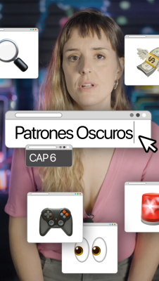 Patrones Oscuros - Ep. 6 | Juegos online y patrones oscuros