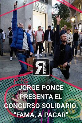 La Revuelta - Jorge Ponce presenta el concurso benéfico: "Fama, a pagar"