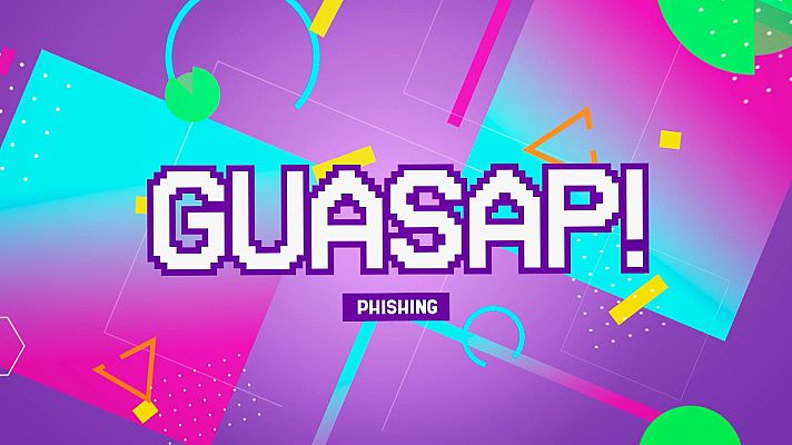 Guasap - Guasap! - 20/10/2024 Phishing