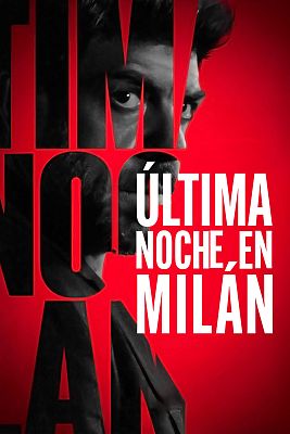 Última noche en Milán
