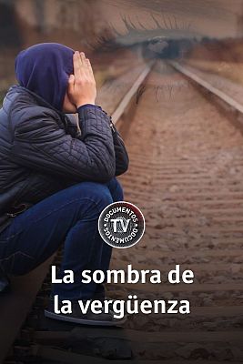 Documentos TV - La sombra de la vergüenza