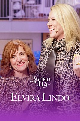 Al cielo con ella - Al cielo con… Elvira Lindo, Vania Arana y Victoria Martín