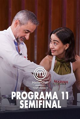 MasterChef Celebrity - Programa 11 - Semifinal
