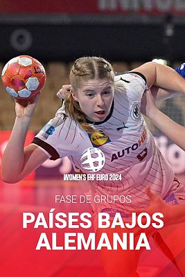 Europeo Femenino de Balonmano - Campeonato de Europa Femenino: Países Bajos - Alemania