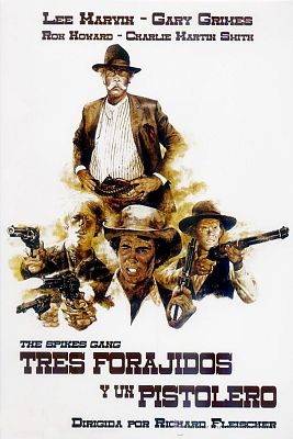 Cine de siempre - Tres forajidos y un pistolero