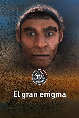 Documentos TV - El gran enigma