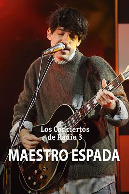 Los conciertos de Radio 3 en La 2 - Maestro Espada