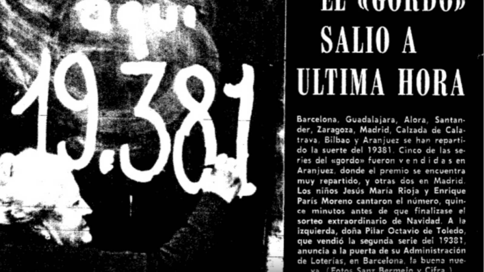 1970: el Gordo de la Lotería de Navidad fue el 19381 | Ver