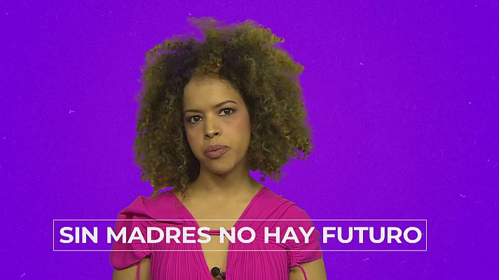 Objetivo igualdad - El Dato: sin madres no hay futuro