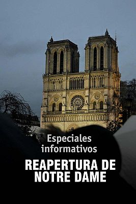 Especiales informativos - Reapertura Notre-Dame
