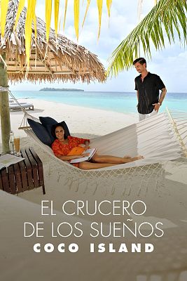 Cine internacional - El crucero de los sueños: Coco Island