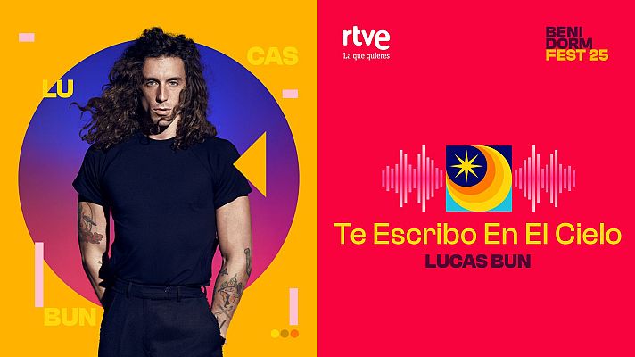Benidorm Fest - Lucas Bun interpreta "Te Escribo En El Cielo"