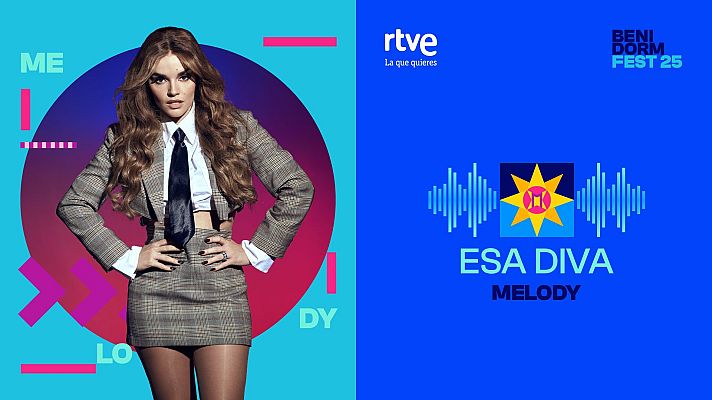 Benidorm Fest - Melody interpreta "ESA DIVA"