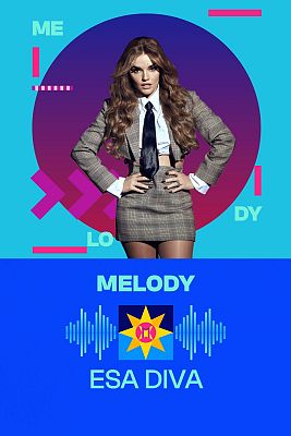 Benidorm Fest - Melody interpreta "ESA DIVA"