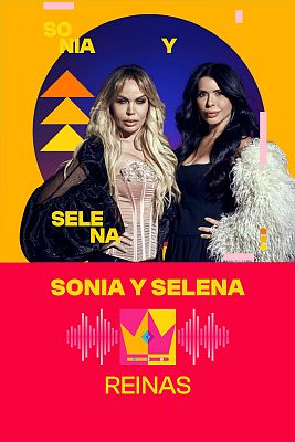 Benidorm Fest - Sonia y Selena interpreta "REINAS"