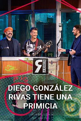 La Revuelta - Diego González Rivas anuncia una primicia