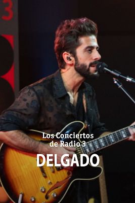 Los conciertos de Radio 3 en La 2 - Delgado