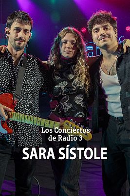Los conciertos de Radio 3 en La 2 - Sara Sístole