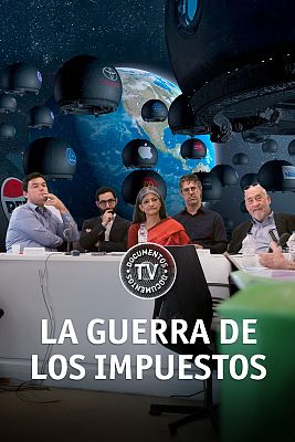 Documentos TV - La guerra de los impuestos