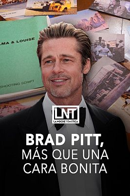 La noche temática - Brad Pitt, mucho más que una cara bonita