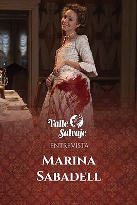 Entrevista a Marina Sabadell, Irene en 'Valle Salvaje'