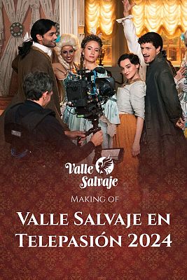 Making of del número de 'Valle Salvaje' en 'Telepasión 2024'