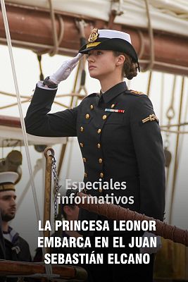 Especiales informativos - La Princesa Leonor, en el Juan Sebastián Elcano