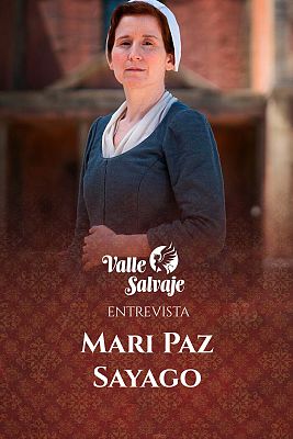 Entrevista a Mari Paz Sayago, Isabel en 'Valle Salvaje'