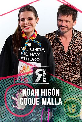 La Revuelta - Noah Higón y Coque Malla