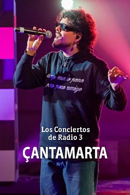 Los conciertos de Radio 3 en La 2 - Çantamarta