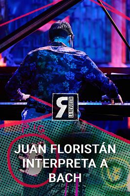 La Revuelta - Juan Floristán interpreta "Sarabande" de Bach