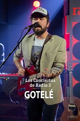 Los conciertos de Radio 3 en La 2 - Gotelé