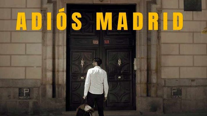 Días de cine - Días de cine: Adiós Madrid