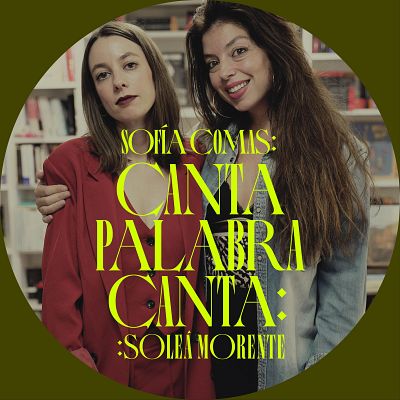 Cantapalabracanta - VÍDEPODCAST: Soleá Morente