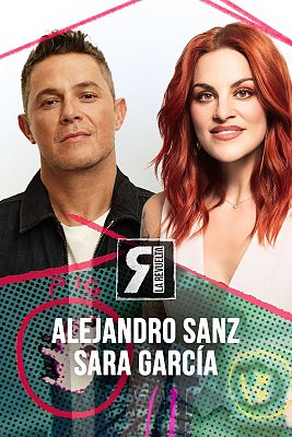 La Revuelta - Alejandro Sanz y Sara García