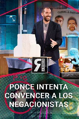 La Revuelta - Ponce intenta convencer a los negacionistas climáticos
