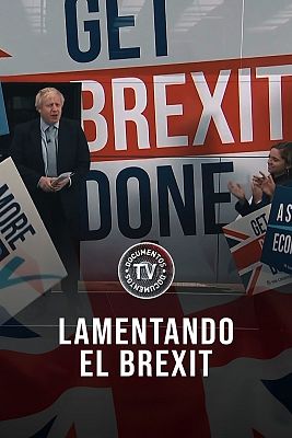 Documentos TV - Lamentando el Brexit