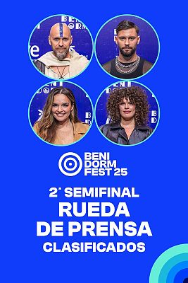 Benidorm Fest - Rueda de prensa con los clasificados de la segunda semifinal