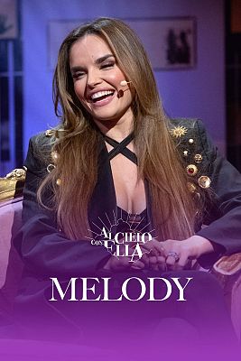 Al cielo con ella - Melody: "A veces se penaliza el volver a tus raíces"