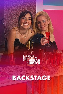 Especial desde el 'backstage' con Henar y Judith