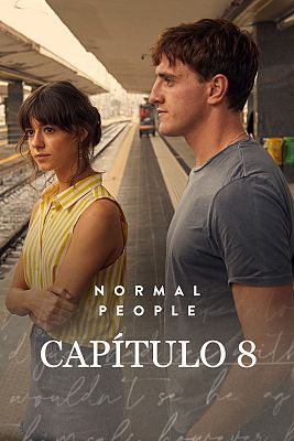 Normal people - Episodio 8