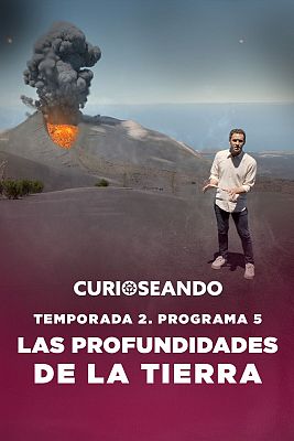 Curioseando - Las profundidades de la Tierra