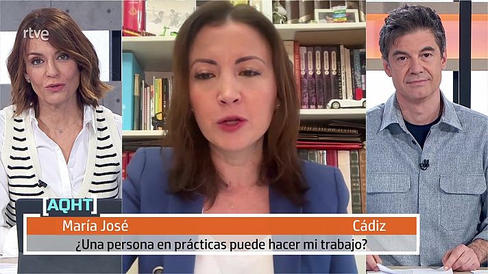 Aquí hay trabajo - Nunca una persona en prácticas sustituye a un trabajador